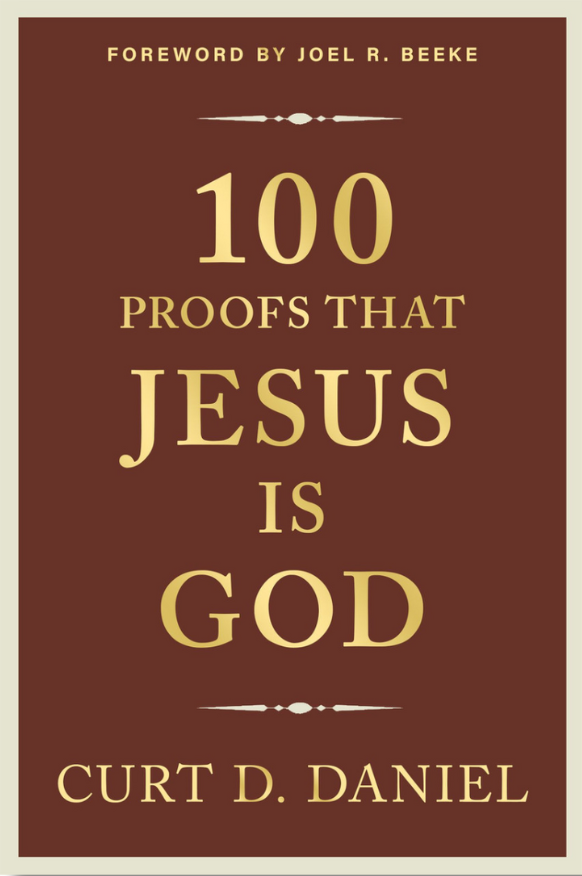 100 Proofs That Jesus is God